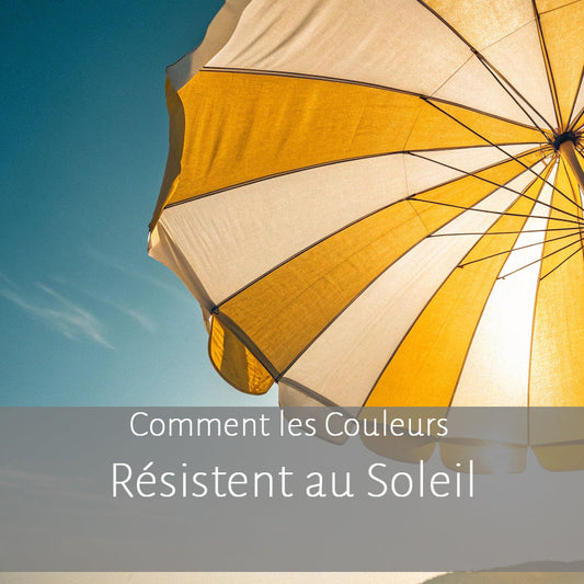 Comment les Couleurs Résistent au Soleil : Tests, Additifs et Solutions pour Préserver l’Éclat en Extérieur